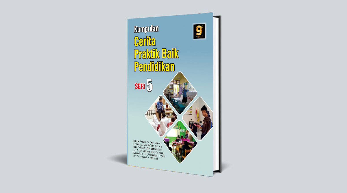 Kumpulan Cerita Praktik Baik Pendidikan Seri 5